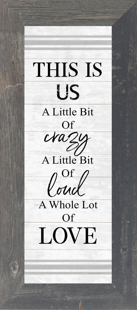 This is Us Crazy Loud Love by Summer Snow SS103657 - Summer Snow Art