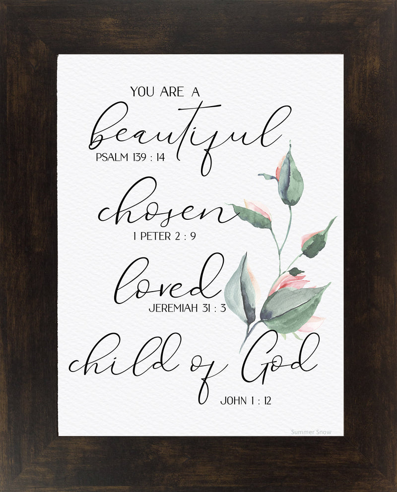 You are a Beautiful Chosen Loved Child of God by Summer Snow SS115 - Summer Snow Art