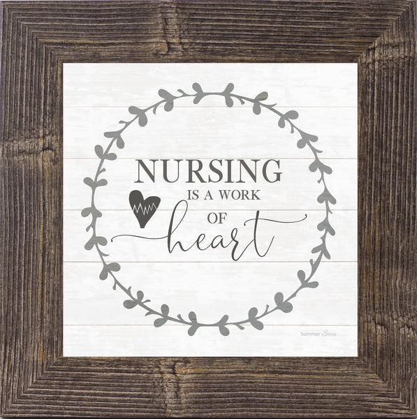 Nursing is a Work of Heart by Summer Snow SS821 - Summer Snow Art