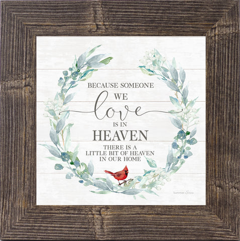 Because Someone We Love is in Heaven by Summer Snow SS822