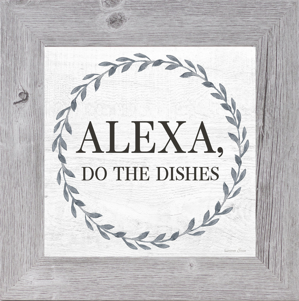 Alexa, Do the Dishes by Summer Snow SS841 - Summer Snow Art