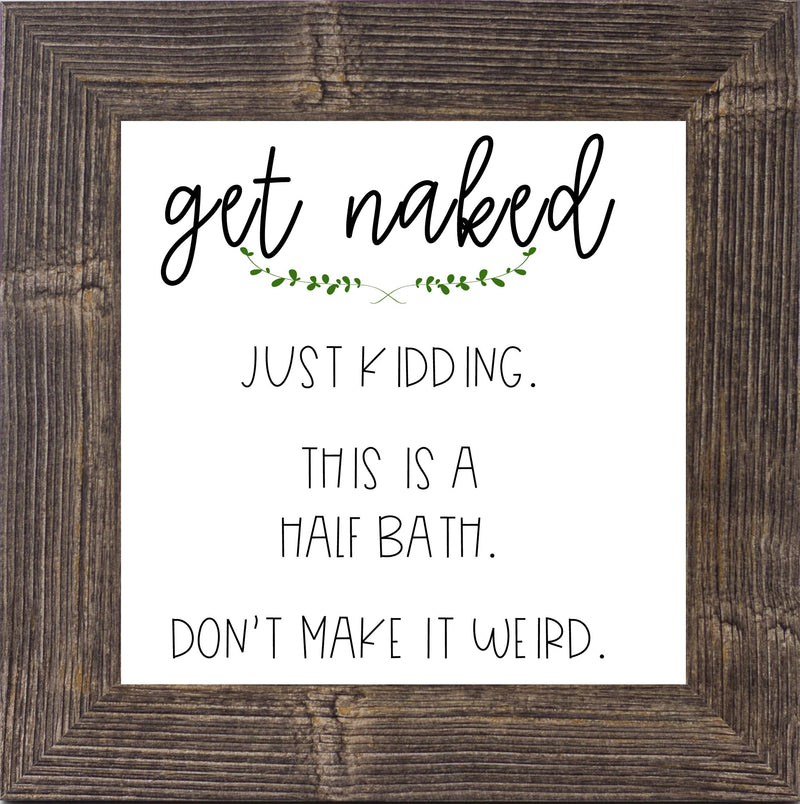 Get Naked Just Kidding by Summer Snow SS847 - Summer Snow Art