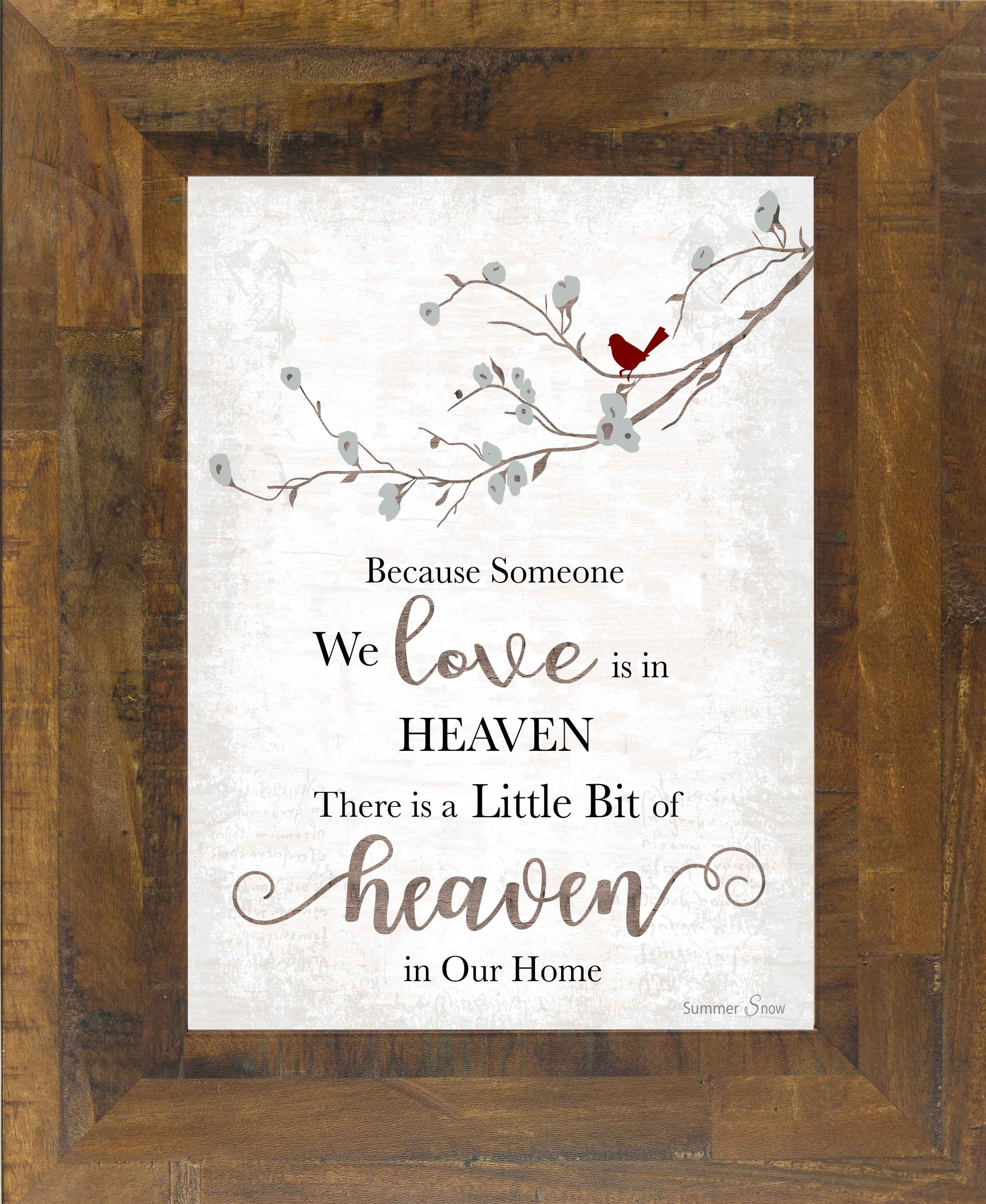 Because Someone We Love is in Heaven SSA193 - Summer Snow Art