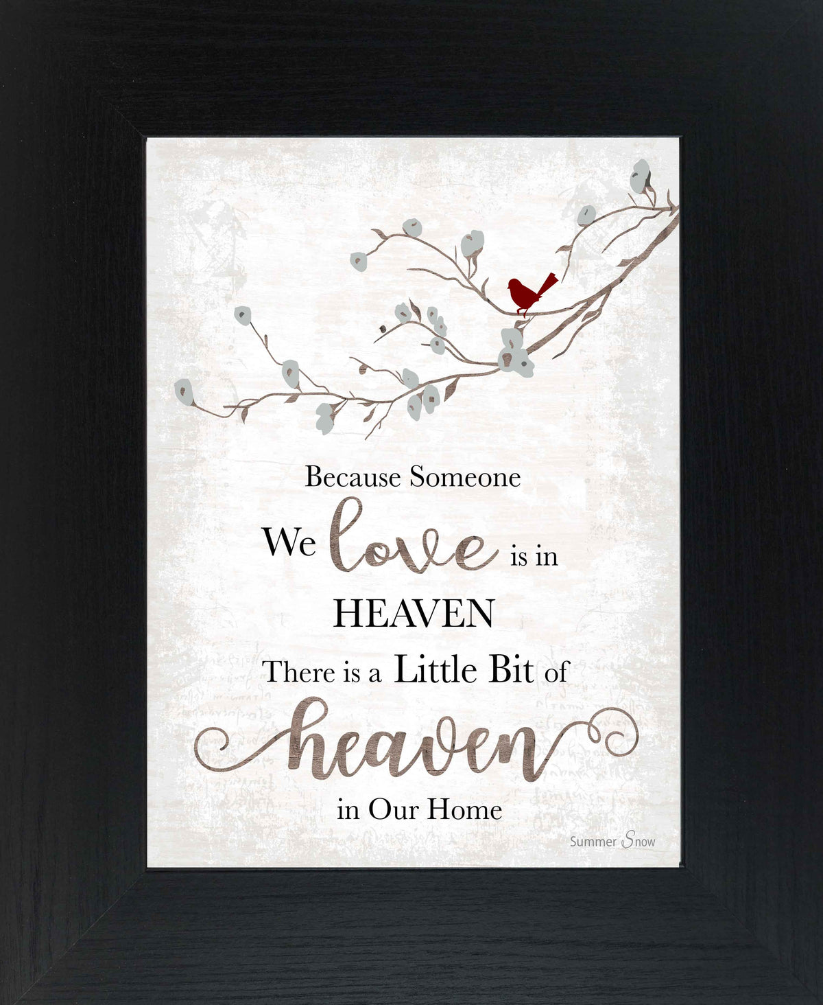 Because Someone We Love is in Heaven SSA193 - Summer Snow Art
