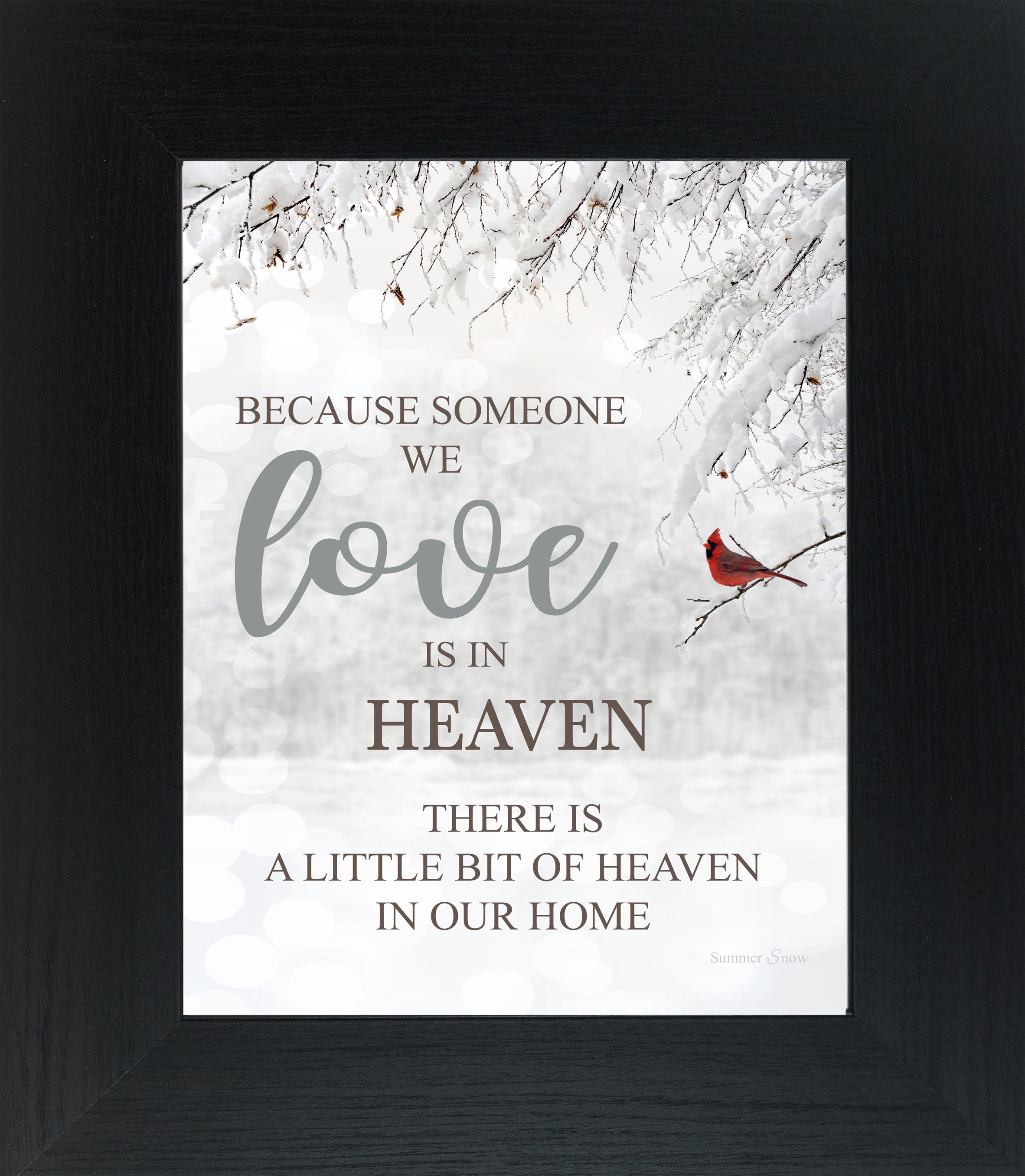 Because Someone We Love is in Heaven SSA23 - Summer Snow Art