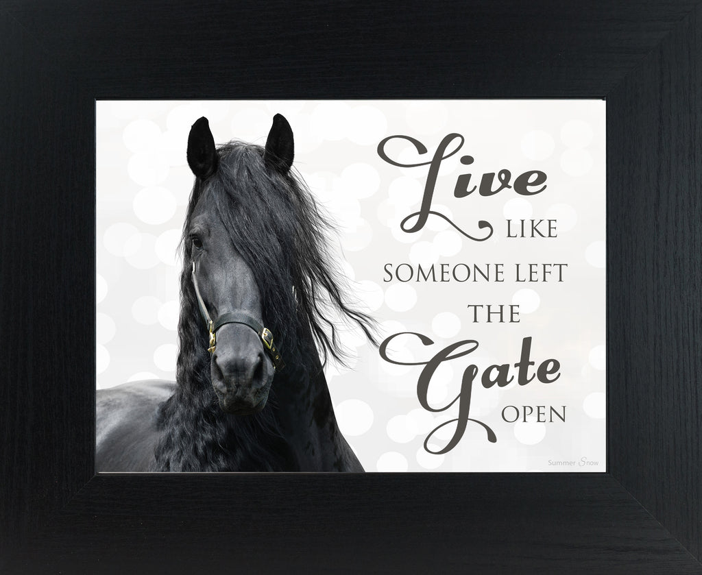 Live Like Someone Left the Gate Open SSW9836 - Summer Snow Art